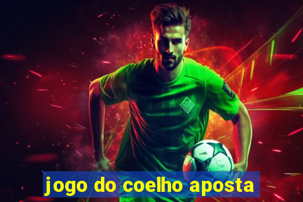 jogo do coelho aposta